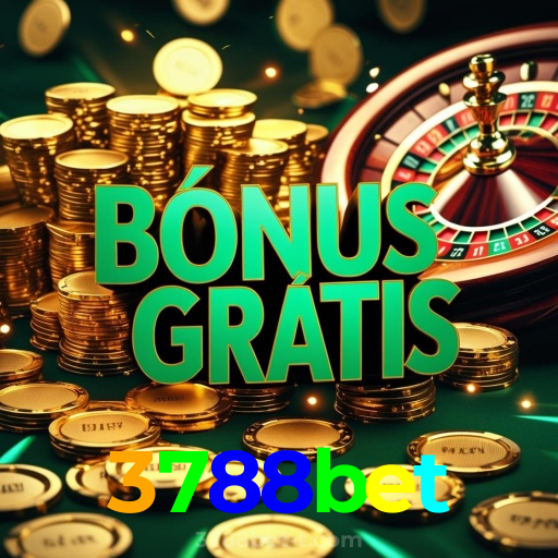 3788bet：O cassino online mais confiável, com poker, roleta e futebol online!